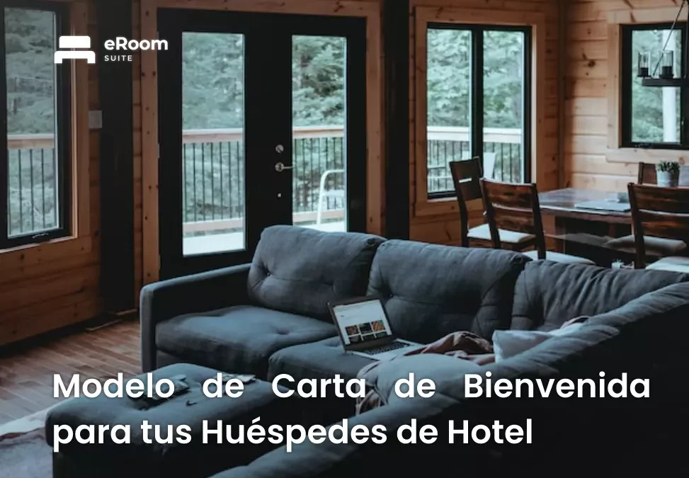 Modelo de Carta de Bienvenida para Huéspedes de Hotel